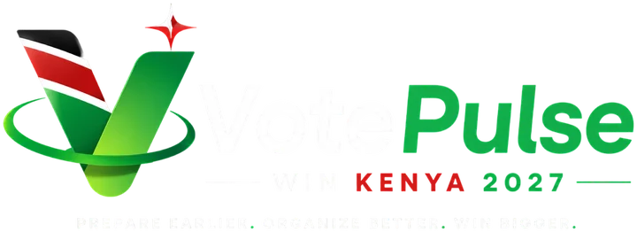 VotePulse — Win Kenya 2027. Prepare earlier. Organize better. Win bigger.